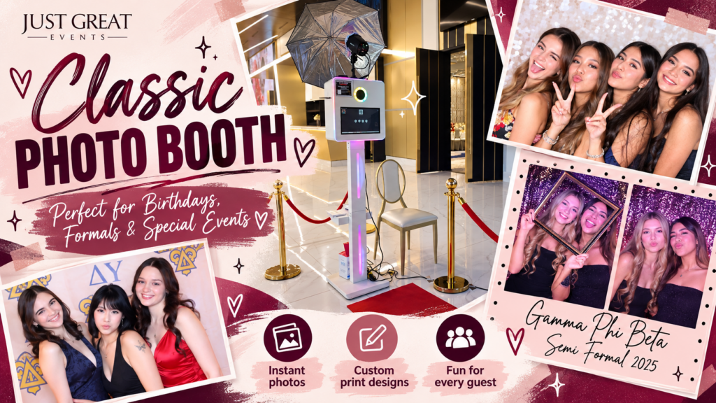 Classic photo booth for birthdays, formals and special events with instant photos and custom print designs